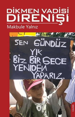 Dikmen Vadisi Direnişi