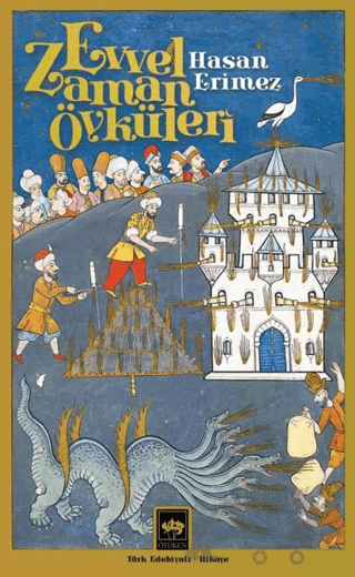 Evvel Zaman Öyküleri