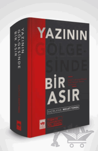 Yazının Gölgesinde Bir Asır