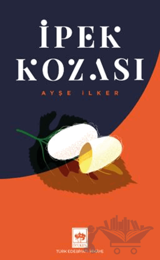 İpek Kozası