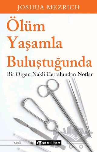 Ölüm Yaşamla Buluştuğunda