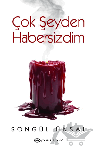 Çok Şeyden Habersizdim