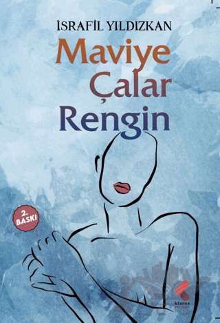 Maviye Çalar Rengin