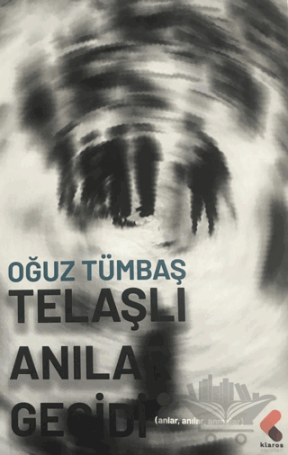 Telaşlı Anılar Geçidi