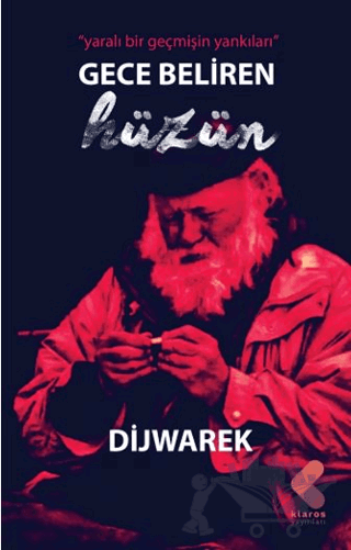 Gece Beliren Hüzün