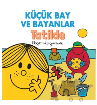 Küçük Bay ve Bayanlar Tatilde