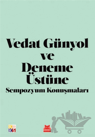 Vedat Günyol ve Deneme Üstüne Sempozyum Konuşmaları