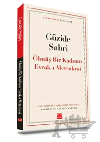 Ölmüş Bir Kadının Evrak-ı Metrukesi