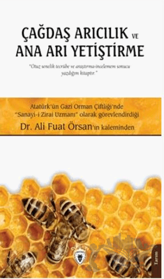 Çağdaş Arıcılık Ve Ana Arı Yetiştirme