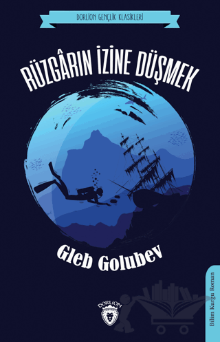 Rüzgarın İzine Düşmek