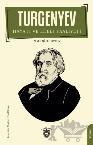 Turgenyev Hayatı ve Edebi Faaliyeti