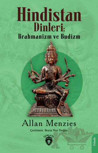 Hindistan Dinleri: Brahmanizm ve Budizm