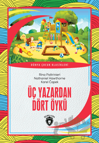 Üç Yazardan Dört Öykü