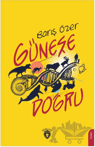 Güneşe Doğru