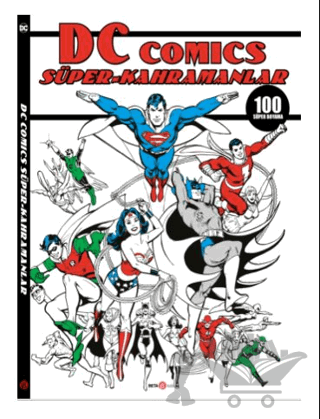 DC Comics Süper Kahramanlar 100 Süper Boyama