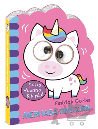 Fırıldak Gözler - Merhaba Unicorn