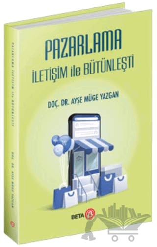 Pazarlama İletişim ile Bütünleşti
