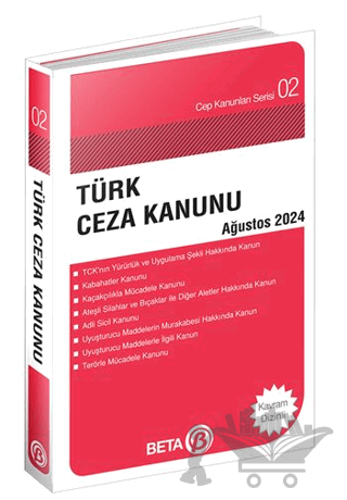 Türk Ceza Kanunu - Ağustos 2024