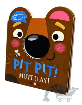 Pıt Pıt Burnuma Dokun Mutlu Ayı (Sesli Kitap)