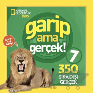 National Geographic Kids - Garip Ama Gerçek 7