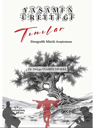 Yaşamın Ürettiği Tınılar