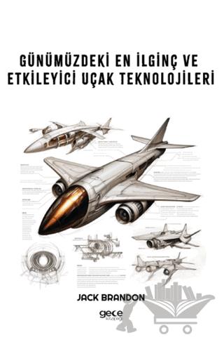 Günümüzdeki En İlginç ve Etkileyici Uçak Teknolojileri