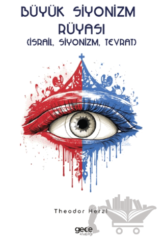 Büyük Siyonizm Rüyası