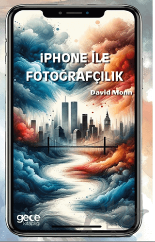 Iphone ile Fotoğrafçılık