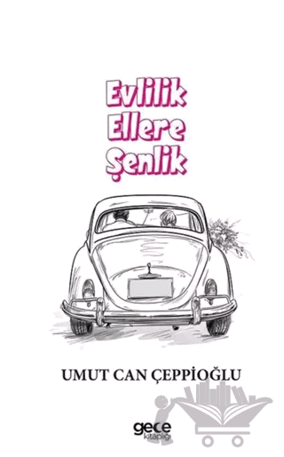 Evlilik Ellere Şenlik