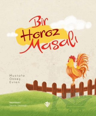 Bir Horoz Masalı