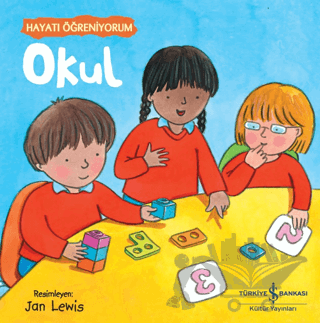 Okul - Hayatı Öğreniyorum
