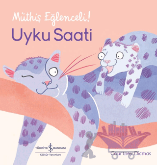 Uyku Saati - Müthiş Eğlenceli!