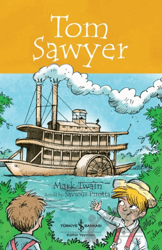 Tom Sawyer - Children’s Classic