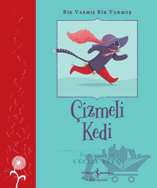 Çizmeli Kedi – Bir Varmış Bir Yokmuş