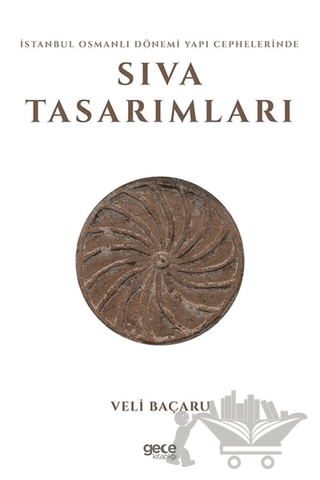 İstanbul Osmanlı Dönemi Yapı Cephelerinde Sıva Tasarımları