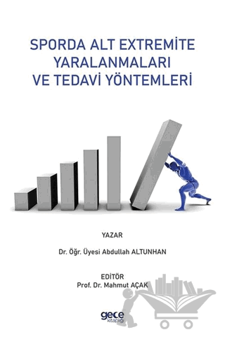 Sporda Alt Extremite Yaralanmaları ve Tedavi Yöntemleri