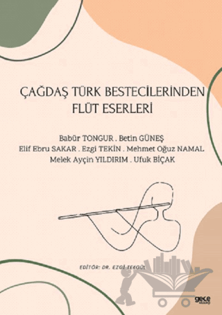 Çağdaş Türk Bestecilerinden Flüt Eserleri