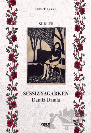 Sessiz Yağarken