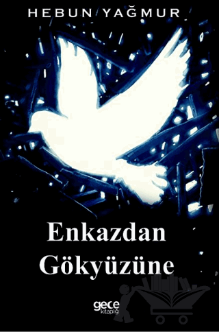 Enkazdan Gökyüzüne