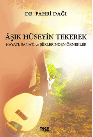 Aşık Hüseyin Tekerek