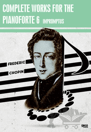 Complete Works For The Pianoforte 6