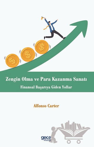 Zengin Olma ve Para Kazanma Sanatı