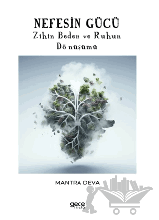 Nefesin Gücü