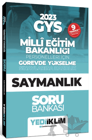 Yediiklim KPSS 2023 GYS Milli Eğitim Bakanlığı Personelleri İçin Görevde Yükselme Saymanlık Soru Bankası