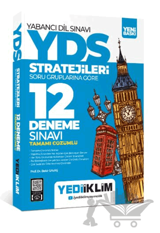 YDS - YÖKDİL Stratejileri Soru Gruplarına Göre Tamamı Çözümlü 12 Deneme Sınavı