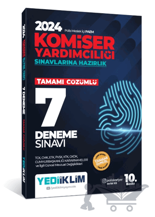2024 Polis Meslek İçi PAEM Komiser Yardımcılığı Sınavlarına Hazırlık Tamamı Çözümlü 7 Deneme Sınavı
