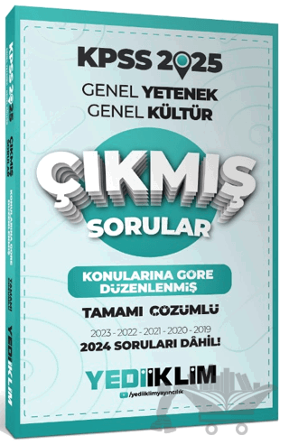 2025 KPSS Genel Yetenek Genel Kültür Konularına Göre Düzenlenmiş Tamamı Çözümlü Çıkmış Sorular