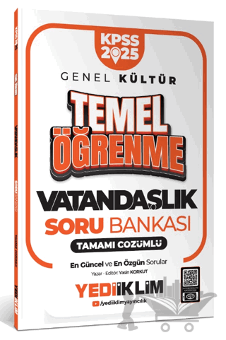 2025 KPSS Genel Kültür Vatandaşlık Temel Öğrenme Tamamı Çözümlü Soru Bankası