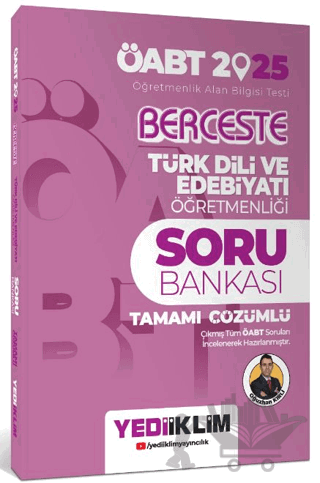 2025 ÖABT Berceste Türk Dili ve Edebiyatı Öğretmenliği Tamamı Çözümlü Soru Bankası