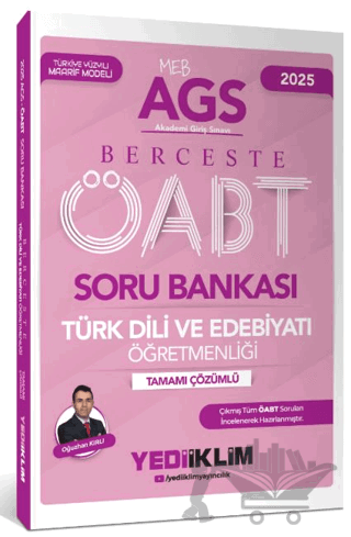 2025 MEB AGS ÖABT Berceste Türk Dili ve Edebiyatı Öğretmenliği Tamamı Çözümlü Soru Bankası